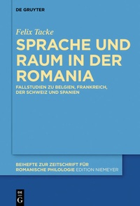 Abbildung von: Sprache und Raum in der Romania - De Gruyter