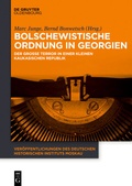 Cover: Bolschewistische Ordnung in Georgien - De Gruyter Oldenbourg