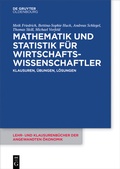 Cover: Mathematik und Statistik f&uuml;r Wirtschaftswissenschaftler - De Gruyter Oldenbourg
