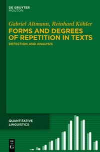 Abbildung von: Forms and Degrees of Repetition in Texts - De Gruyter Mouton