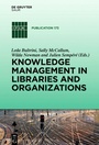 Cover: Knowledge Management in Libraries and Organizations - De Gruyter Saur