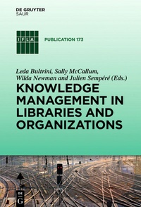 Abbildung von: Knowledge Management in Libraries and Organizations - De Gruyter Saur