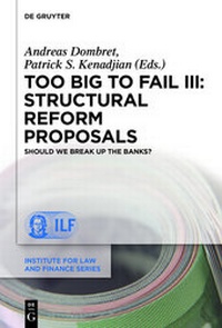 Abbildung von: Too Big to Fail III: Structural Reform Proposals - De Gruyter