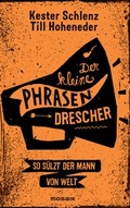 Cover: Der kleine Phrasendrescher - Mosaik
