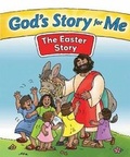 Cover: God's Story for Me--The Easter Story - Gospel Light