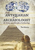 Cover: From Antiquarian to Archaeologist - Pen and Sword