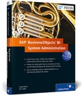 Cover: SAP BusinessObjects BI System Administration - SAP Press