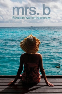 Enlarge image Cover: Mrs. B - Peepal Tree Press Ltd