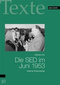 Cover: Die SED im Juni 1953 - Dietz