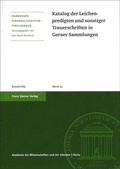 Cover: Katalog der Leichenpredigten und sonstiger Trauerschriften in Geraer Sammlungen - Franz Steiner Verlag