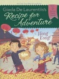 Cover: Recipe for Adventure: Hong Kong! - Turtleback Books