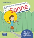 Cover: Projektideen f&uuml;r Kinder von 1 bis 4: Sonne - Don Bosco Medien