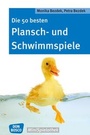 Bild: Die 50 besten Plansch- und Schwimmspiele - Don Bosco Medien