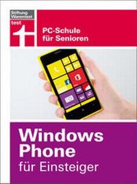 Enlarge image Cover: Windows Phone für Einsteiger - Stiftung Warentest