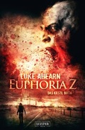 Cover: Euphoria Z - Luzifer Verlag