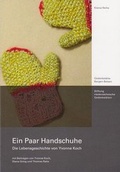 Cover: Ein Paar Handschuhe - Stiftung nieders&auml;chsische Gedenkst&auml;tten