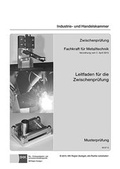 Cover: Leitfaden f&uuml;r die Zwischenpr&uuml;fung - Fachkraft f&uuml;r Metalltechnik - f&uuml;r alle Fachrichtungen - Christiani, Paul