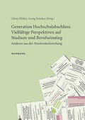 Cover: Generation Hochschulabschluss: Vielf&auml;ltige Perspektiven auf Studium und Berufseinstieg - Waxmann