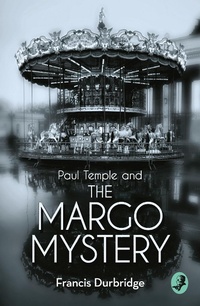 Bild vergrößern Bild: Paul Temple and the Margo Mystery - Collins Crime Club