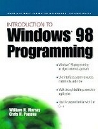 Enlarge image Cover: Introduction to Windows '98 Programming - Prentice Hall