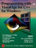 Cover: Programming with VisualAge for C++ For Windows (Bk/CD-ROM) - IBM Press