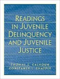 Cover: Readings in Juvenile Delinquency and Juvenile Justice - Pearson