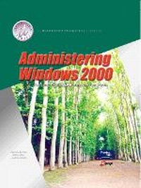 Enlarge image Cover: Administering Windows 2000 and Lab Manual Pkg. - Prentice Hall Certification