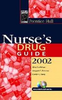 Enlarge image Cover: Prentice Hall Nurse's Drug Guide 2002 - Pearson