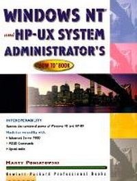 Enlarge image Cover: Windows NT and HP-UX System Administrator's "How-To" Book - Prentice Hall