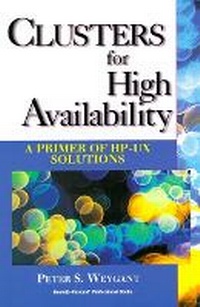 Enlarge image Cover: Clusters for High Availability - Prentice Hall
