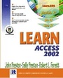 Cover: Learn Access 2002 Volume I - Pearson