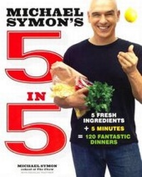 Enlarge image Cover: Michael Symon's 5 in 5 - Turtleback Books