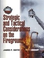 Cover: Strategic and Tactical Considerations on the Fireground - Pearson