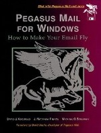 Abbildung von: Pegasus Mail for Windows - Prentice Hall