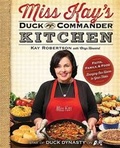 Cover: Miss Kay's Duck Commander Kitchen - Turtleback Books