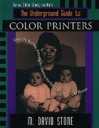Abbildung von: The Underground Guide to Color Printers - Addison Wesley