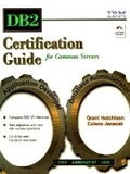 Cover: DB2 Certification Guide for Common Servers - Prentice Hall