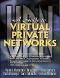 Cover: A Guide to Virtual Private Networks - Prentice Hall