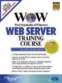 Abbildung von: WOW World Organization of Webmasters Web Server Training Course - Prentice Hall