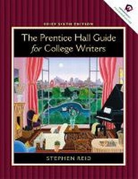 Enlarge image Cover: Prentice Hall Guide for College Writers, Brief Edition without Handbook - Pearson