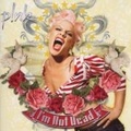 Cover: I'm Not Dead - Sony Music Entertainment Germany GmbH / M&uuml;nchen