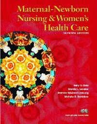 Abbildung von: Maternal-Newborn Nursing and Women's Health Care - Pearson