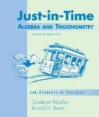 Abbildung von: Just-in-Time Algebra and Trigonometry for Students of Calculus, - Pearson