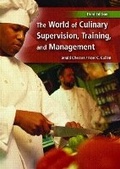 Cover: The World of Culinary Supervision, Training and Management - Pearson