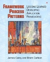 Enlarge image Cover: Framework Process Patterns - Addison Wesley