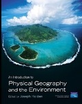 Cover: An Introduction to Physical Geography and the Environment - Prentice Hall