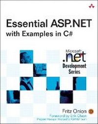 Enlarge image Cover: Essential ASP.NET With Examples in C# - Addison Wesley