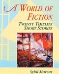 Cover: A World of Fiction: Twenty Timeless Short Stories - Pearson Education (US)