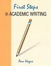 Enlarge image Cover: First Steps In Academic Writing, Longman Academic Writing - Pearson Education (US)