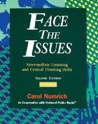 Abbildung von: Face the Issues: Intermediate Listening and Critical Thinking Skills - Pearson Education (US)